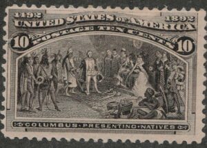 Mint Hinged Stamp USA 1893 SC237 Columbus Presenting Natives Black brown 10 Cent 1893