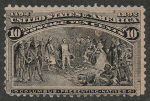 Mint No Gum Stamp USA 1893 SC237 Columbus Presenting Natives Black brown 10 Cent 1893