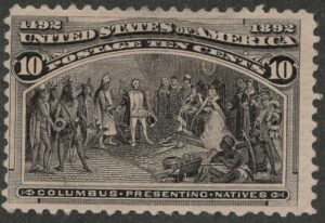 Mint No Gum Stamp USA 1893 SC237 Columbus Presenting Natives Black brown 10 Cent 1893