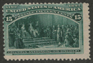 Mint No Gum Stamp USA 1893 SC238 Columbus Announcing His Discovery Dark green 15 Cent 1893
